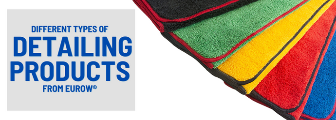 Detailing Products from Eurow®