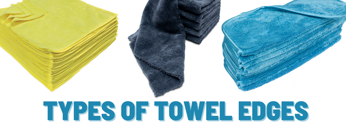 The different types of microfiber towel edges we have at Eurow®.